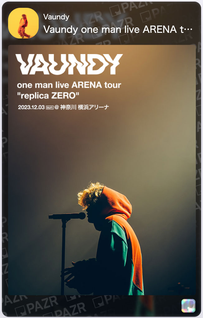 Vaundy one man live ARENA tour “replica ZERO” 来場記念特典