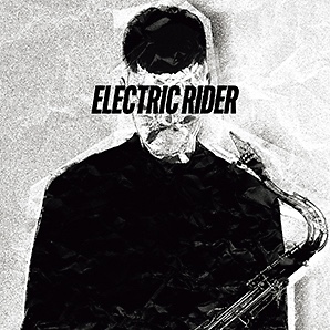 馬場智章『ELECTRIC RIDER』