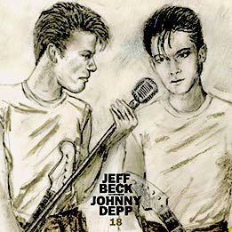 ジェフ・ベックとジョニー・デップのアルバム『18』
